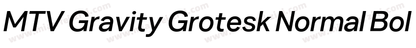 MTV Gravity Grotesk Normal Bold Ita字体转换